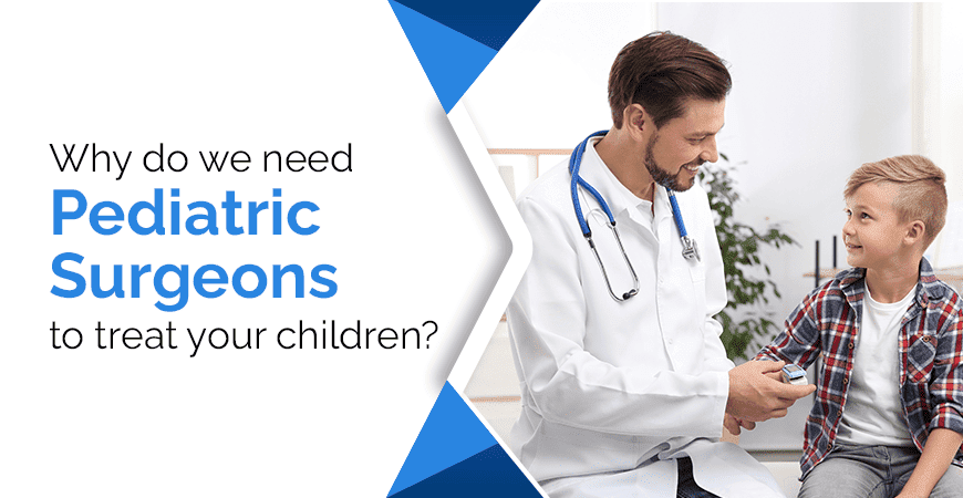 Pediatric Surgeon For Children Treatment